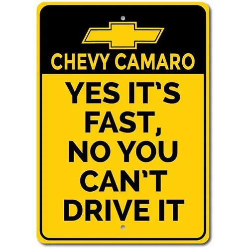 Camaro - Yes It's Fast - Aluminum Sign 1