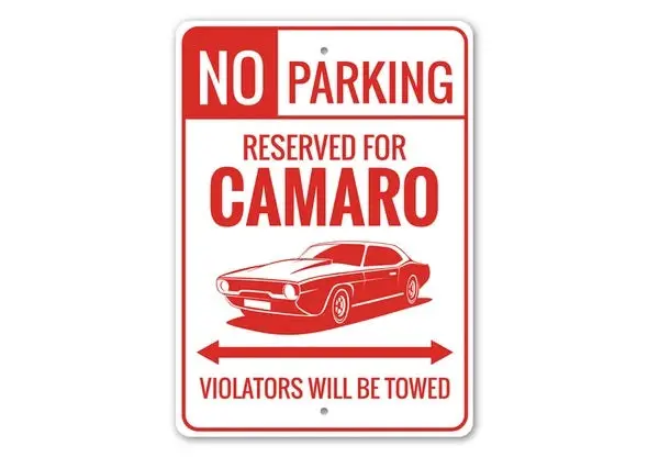 Camaro No Parking Reserved  - Aluminum Sign 1