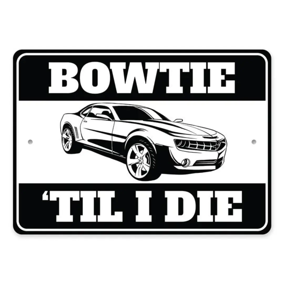 5Th Generation Camaro Bowtie 'Til I Die Aluminum Sign 1