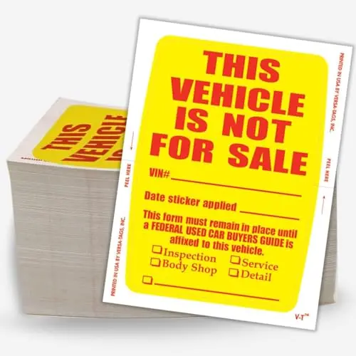 This Vehicle Is Not For Sale Vinyl Stickers - Clear Adhesive Labels For Automotive Compliance - 4-1/2" × 6" - Install On Outside Of Window 1