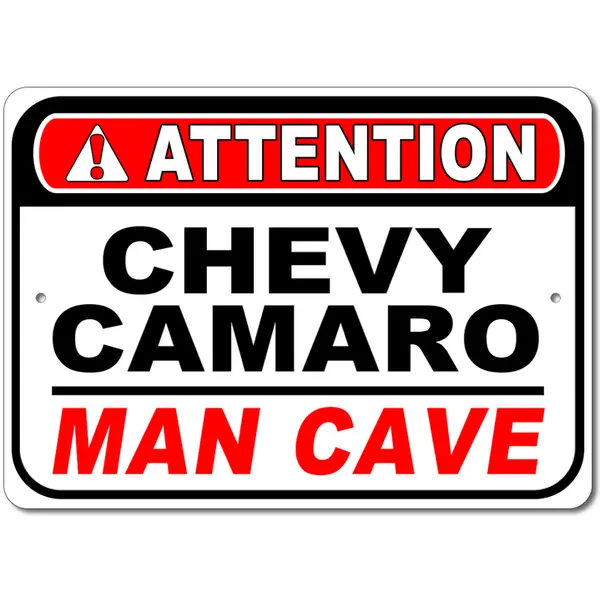 Chevy Camaro - Attention: Man Cave - Aluminum Sign 1