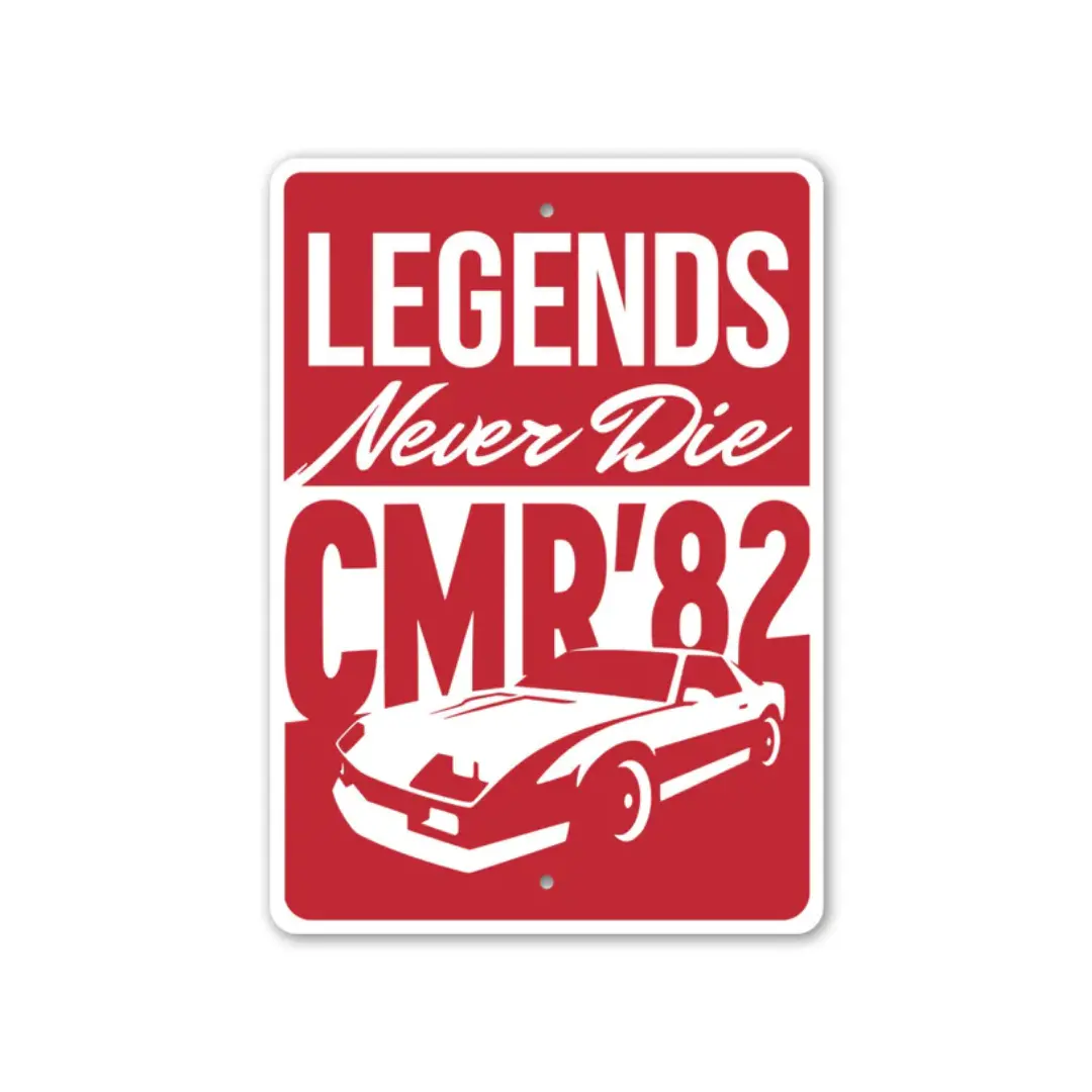 Legends Never Die Camaro '82 Sign - Aluminum Sign 1