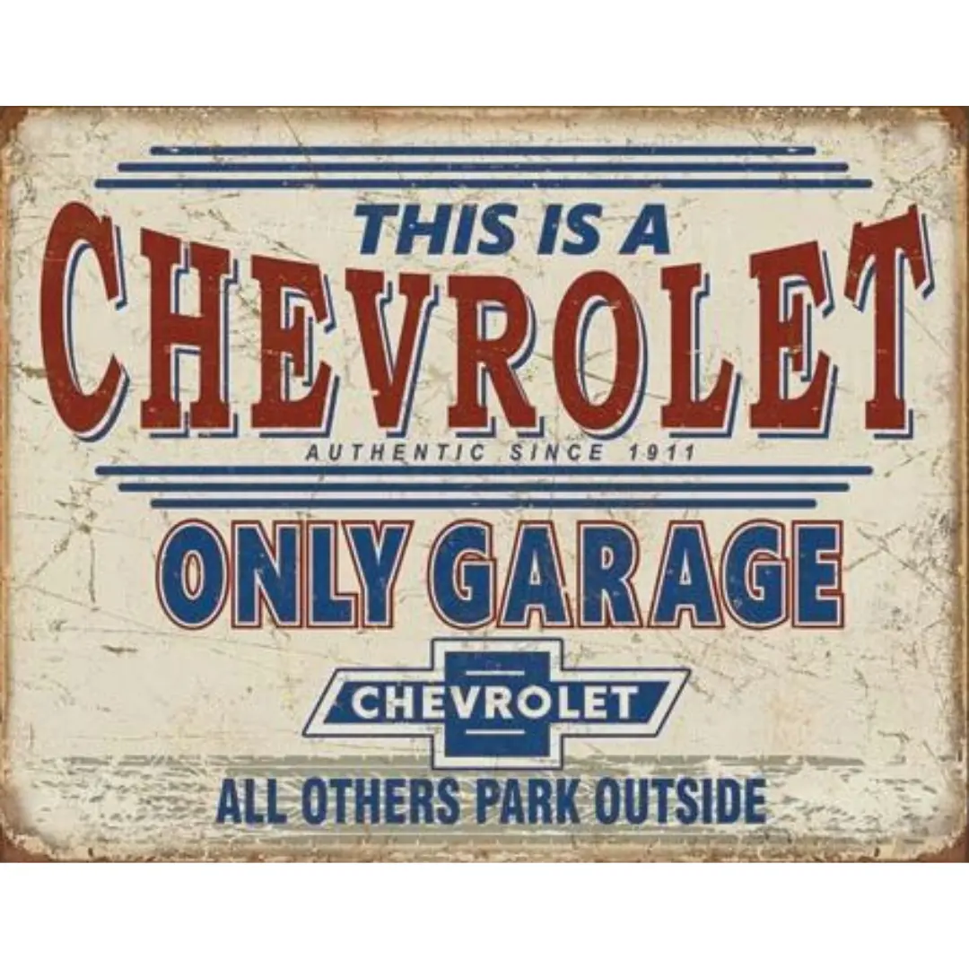 This Is A Chevrolet Only Garage Tin Sign - Ca 1